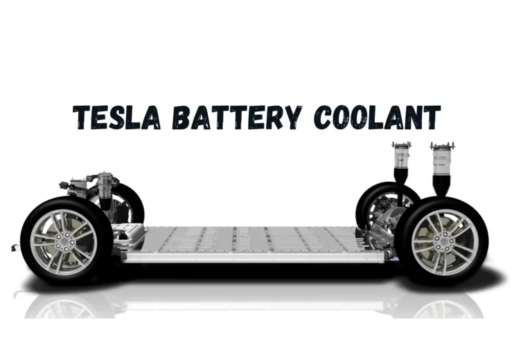 Tesla Battery Coolant: EV’s Thermal Management